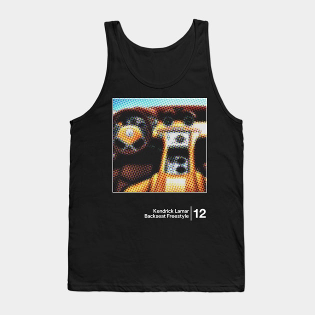 Kendrick Lamar - Backseat Freestyle / Minimal Graphic Artwork Design Tank Top by saudade